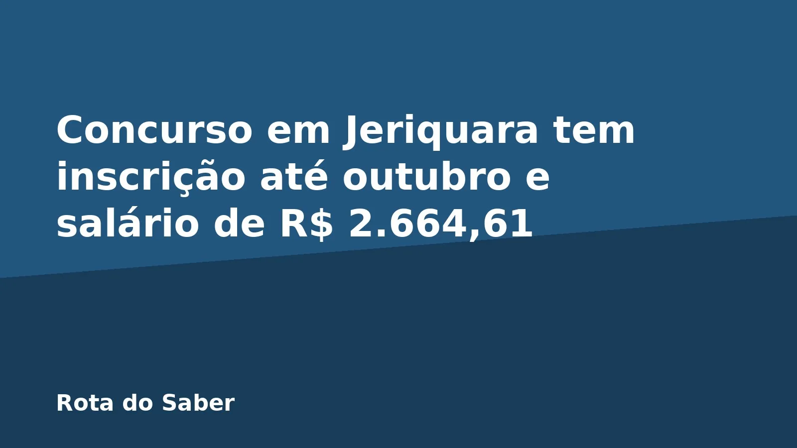 Concurso em Jeriquara tem inscrição até outubro e salário de R$ 2.664,61