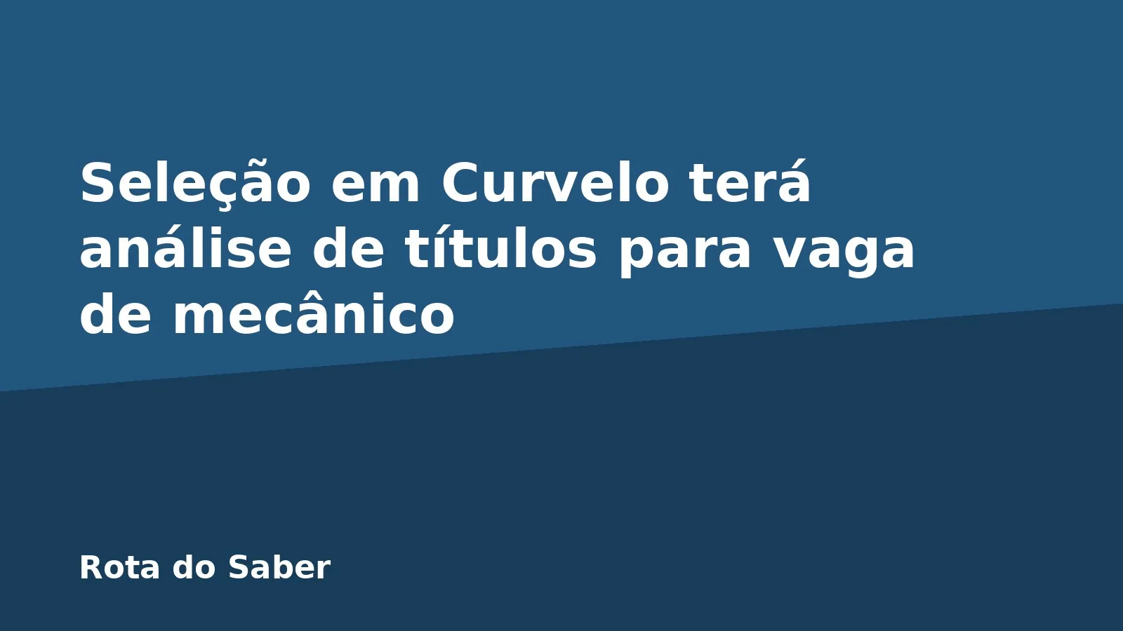 Seleção em Curvelo terá análise de títulos para vaga de mecânico