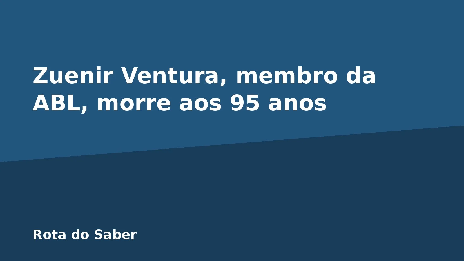 Zuenir Ventura, membro da ABL, morre aos 95 anos