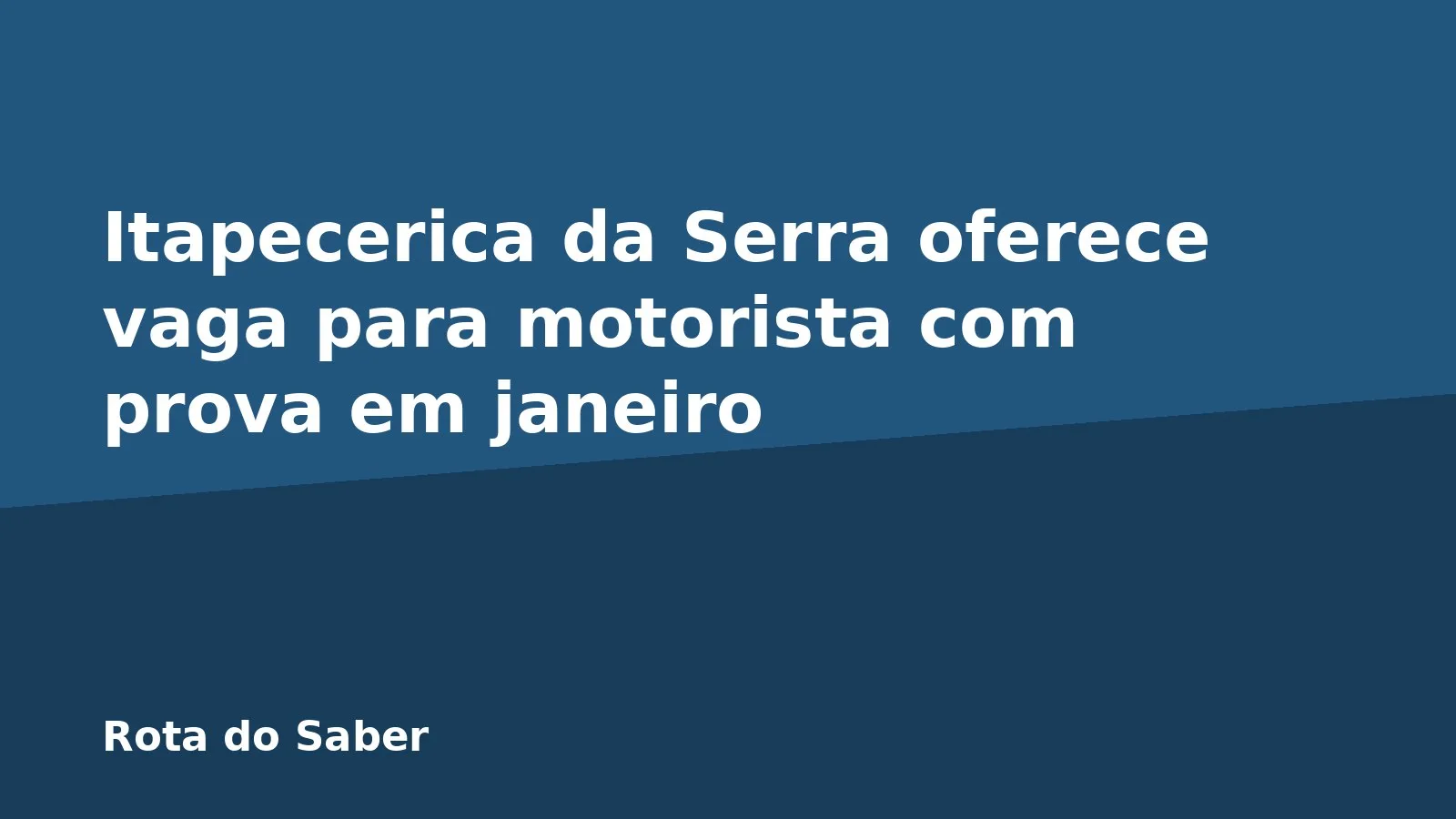 Itapecerica da Serra oferece vaga para motorista com prova em janeiro